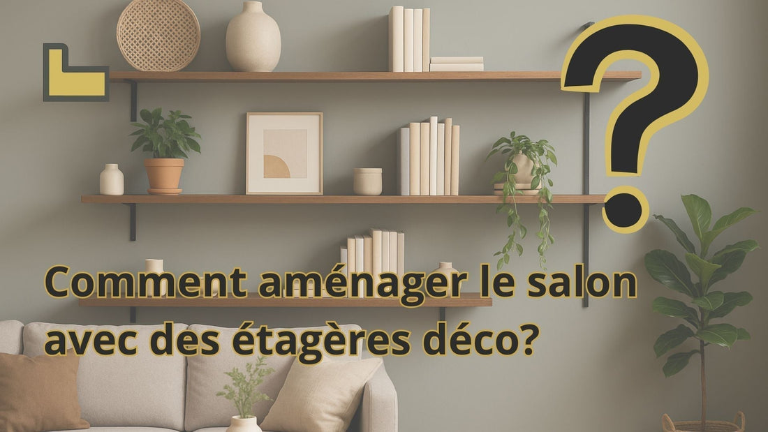 Comment aménager le salon